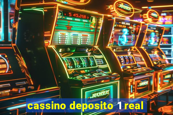 cassino deposito 1 real